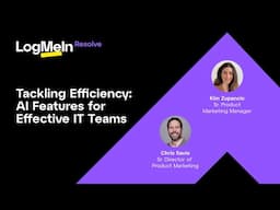 On-Demand Webinar – Tackling Efficiency: AI Features for Effective IT Teams