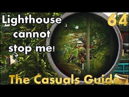 Lighthouse cannot stop Me! - A Casuals Guide to Tarkov - EP 64
