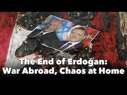The End of Erdoğan: War Abroad, Chaos at Home | Tarık Toros | What's Happening in Turkey | Week 30