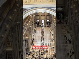 Let’s ascend the Dome of St. Peter’s!