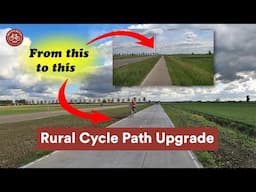 Upgrading a Rural Cycle Path
