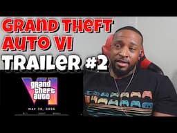 DaVinci REACTS | Grand Theft Auto VI Trailer #2 REACTION