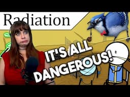 *In which all Radiation is S Tier Dangerous (Due to the Internet) Radiation in a Nutshell-BlueJay