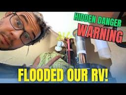 This RV Part Can Flood Your Rig Even When Its Working Properly!! – We Found Out the Hard Way