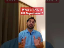 What is TNI in HR Department ? HR Department Training #hrpracticaltraning #aytindia