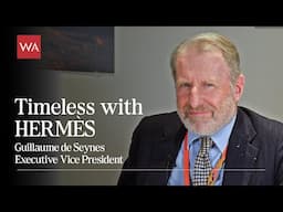 Talking to Guillaume de Seynes, Member of the Hermès Family & the Mastermind of Watches.
