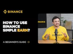 How to Use Binance Simple Earn - Earn Passive Crypto Income: A Beginner's Guide (2025 Edition)