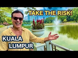 Don’t Fear Failure!  Take The Risk!  Kuala Lumpur Malaysia Travel, Expat retired minimalist