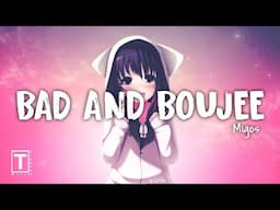 Bad and Boujee - Migos (Lyrics) I Raindrop, drop top Smokin' on cookie in the hotbox