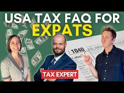 US Expat Taxes in Spain: FAQ w/ a Tax Expert