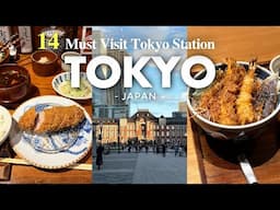 BEST 14 MUST VISIT SPOTS IN TOKYO STATION, JAPAN｜Japan Ultimate Guide 2025