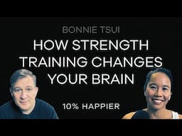 How Strength Training Changes Your Brain | Bonnie Tsui