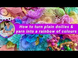 How to dye doilies & yarn in vibrant colours | New coral reef project | Textile art | #slowstitching