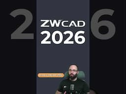 ZWCAD 2026 - New Features!