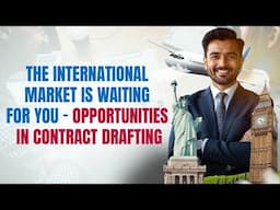 Opportunities in International Contract Drafting Market