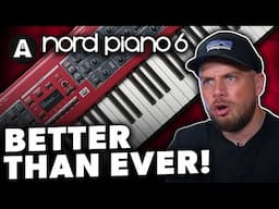 Nord Piano 6 - Everything You Need in a Keyboard?