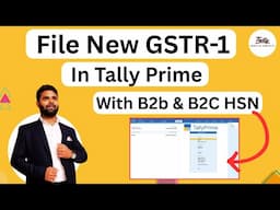 How to file New GSTR1 in Tally prime with B2b and B2C HSN Code | file GSTR-1 with Tally Prime