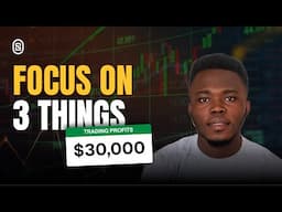3 Things You Should Focus On To Become a Profitable Crypto Trader (YOU REALLY NEED THIS!)