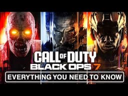 BLACK OPS 7: ABSOLUTELY EVERYTHING WE "KNOW" SO FAR! (Zombies, Campaign & Multiplayer)