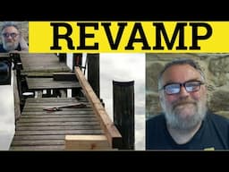 🔵 Revamp Meaning - Revamp Examples - Revamp Defined - Revamp Definition - GRE Vocabulary - Revamp
