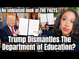 Trump Shuts Down The Department of Education: Here's The Facts From An Unbiased Teacher *Pros & Cons