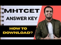 MHTCET ANSWER KEY TUTORIAL AND HOW TO DOWNLOAD IT? MHTCET 2025 RG Lectures Engineering Counselling
