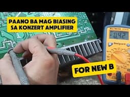 PAANO BA MAG BIAS SA KONZERT AMPLIFIER FOR NEW B