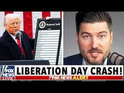 Trump's Liberation Day Just CRASHED the Market (Here's Why)
