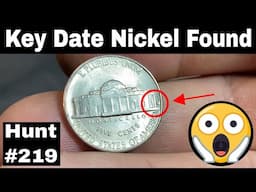 Key Date Nickel Found During Coin Roll Hunting - Hunt and Fill 219