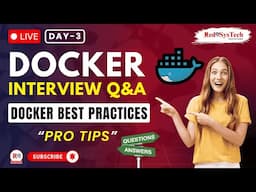 LIVE | Docker Interview Q&A + Best Practices | Crack DevOps Interviews [Day 3] | Red9SysTech
