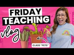 A Day In My Life Teaching on a Friday | Falling in Love With Teaching Again VLOG 82