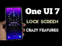 One UI 7 Lock Screen Customization Crazy Features | Useful Setting in Lock Screen | Samsung