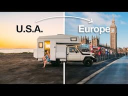 Shipping our camper from the USA to EUROPE!