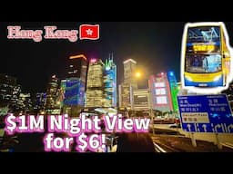 Million Dollar Night View for $6!  Hong Kong Open Top Bus with No Reservations 🇭🇰