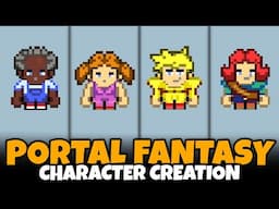 Portal Fantasy Character Creation (Male & Female, Full Customization, All Options, Classes, More!)