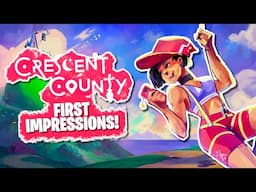 I Played Crescent County... And It Was AWESOME