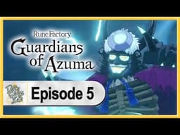 Rune Factory: Guardians of Azuma WALKTHROUGH PLAYTHROUGH LET'S PLAY GAMEPLAY - Part 5