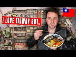 Things I Wish I Could Change About Taiwan