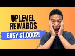 Uplevel Rewards Review - Easy $1,000 OR Waste Of Time? (Revealed!)