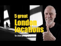 Five great London locations for street photography