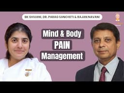 Know Your Emotions Which Create or Cure A Disease: BK Shivani, Dr. Parag Sancheti & Rajan Navani