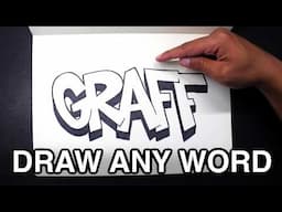 How to Do Graffiti – Draw Any Word in Graffiti Style