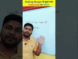 Rolling Margin से पूछा गया Interview का सवाल  #learningciviltechnology