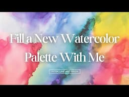 Fill a New Watercolor Palette With Me (feat. Daler Rowney paints) 🎨