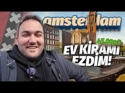 1 AYLIK EV KİRAM İLE AMSTERDAM!