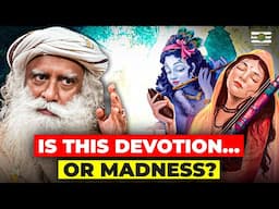 Sadhguru - "STOP PRAYING TO GOD LIKE THIS!"