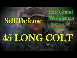 Shooting The 45 Colt @ The Rustic Log Cabin Deer Hunting Camp