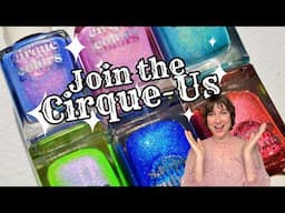 Come join the Cirque-Us! Cirque Colors Shimmergraphic nail polish swatches