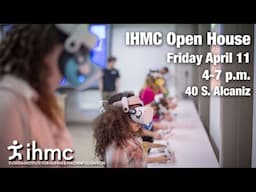 IHMC Open House 2025