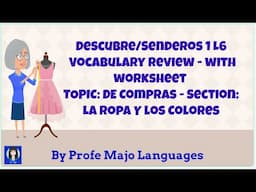 YT25 Spanish for Beginners - DE COMPRAS- La Ropa (Descubre/Senderos 1) Listening Comprehension. L!